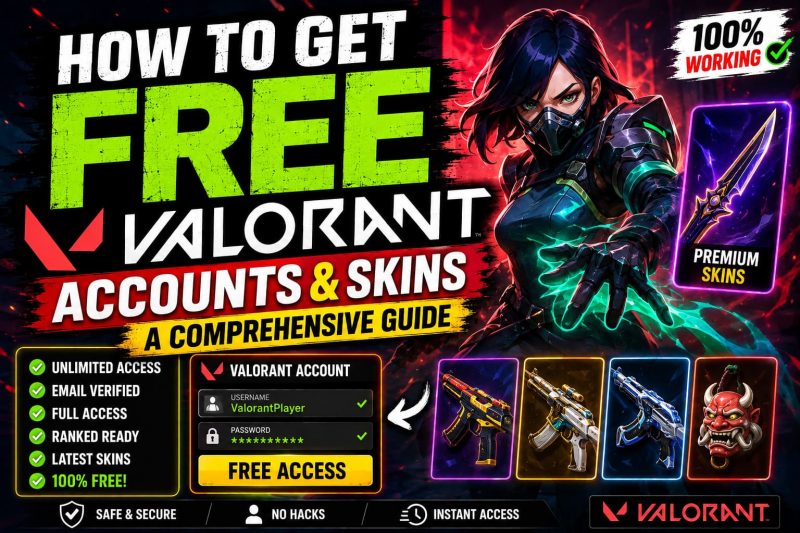 How to Get Free Valorant Accounts & Skins: A Comprehensive Guide